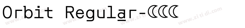 Orbit Regular字体转换